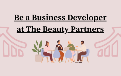 Be a Business Developer at The Beauty Partners
